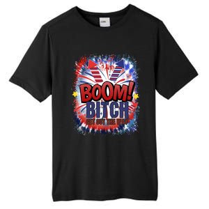 Bitch Get Out The Way Boom Firework 4th Of July Gift Tall Fusion ChromaSoft Performance T-Shirt