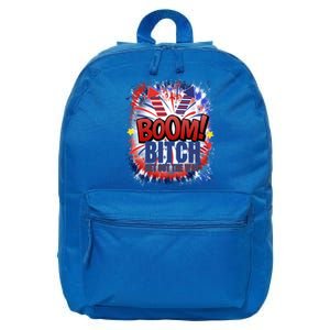 Bitch Get Out The Way Boom Firework 4th Of July Gift 16 in Basic Backpack