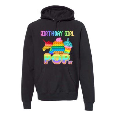 Birthday Girl Pop It Funny Cute Colorful Premium Hoodie