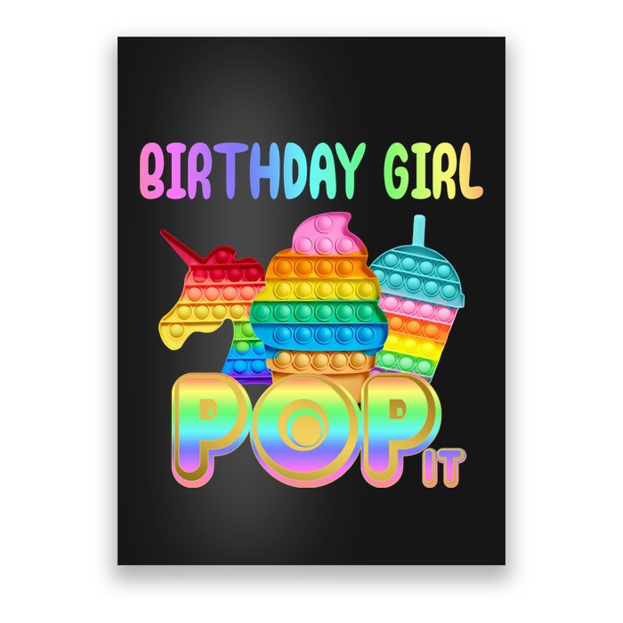 Birthday Girl Pop It Funny Cute Colorful Poster