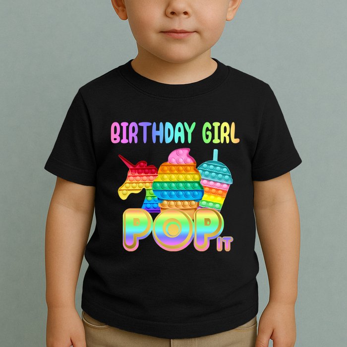 Birthday Girl Pop It Funny Cute Colorful Toddler T-Shirt