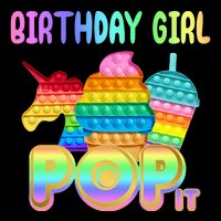 Birthday Girl Pop It Funny Cute Colorful Toddler T-Shirt