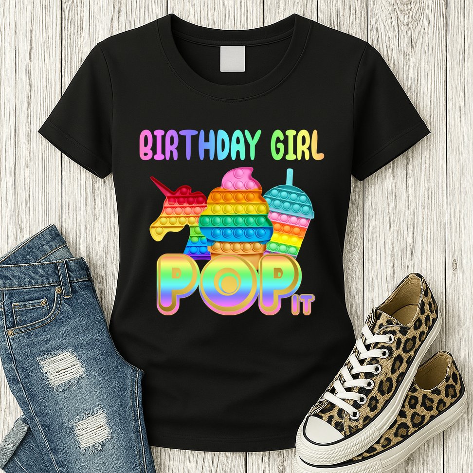Birthday Girl Pop It Funny Cute Colorful Womens T-Shirt