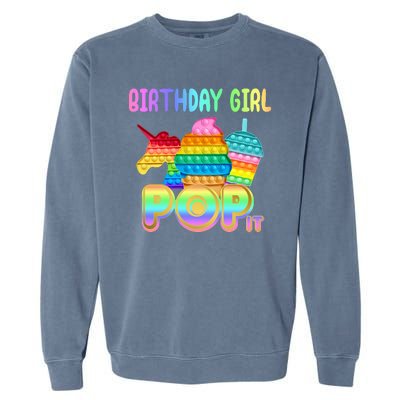 Birthday Girl Pop It Funny Cute Colorful Garment-Dyed Sweatshirt