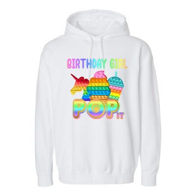 Birthday Girl Pop It Funny Cute Colorful Garment-Dyed Fleece Hoodie