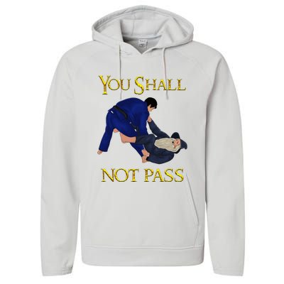 Bjj Guard Passing You Shall Not Pass Brazilian Jiu Jitsu Performance Fleece Hoodie