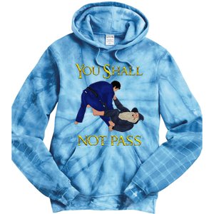 Bjj Guard Passing You Shall Not Pass Brazilian Jiu Jitsu Tie Dye Hoodie