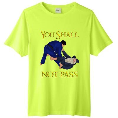 Bjj Guard Passing You Shall Not Pass Brazilian Jiu Jitsu Tall Fusion ChromaSoft Performance T-Shirt