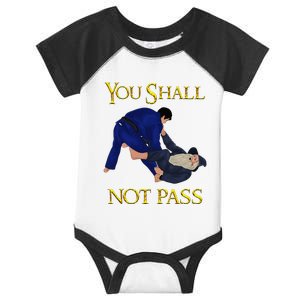 Bjj Guard Passing You Shall Not Pass Brazilian Jiu Jitsu Infant Baby Jersey Bodysuit