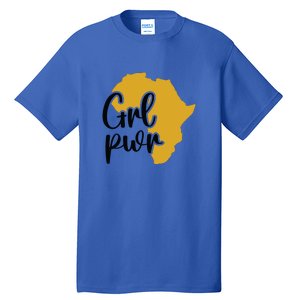 Black Girl Power For Black History Month Gift Tall T-Shirt