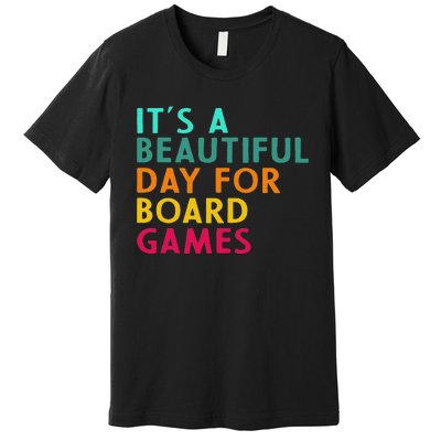 Board Game Player Geek Quote For Boradgame Lover And Nerd Premium T-Shirt