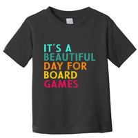 Board Game Player Geek Quote For Boradgame Lover And Nerd Toddler T-Shirt