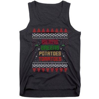 Beans Greens Potatoes Tomatoes! Thanksgiving Tank Top