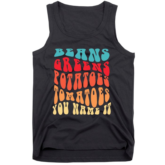 Beans Greens Potatoes Tomatoes  Love Thanksgiving Food Tank Top