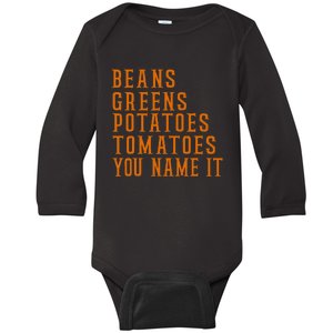 Beans Greens Potatoes Tomatoes  Love Thanksgiving Food Baby Long Sleeve Bodysuit