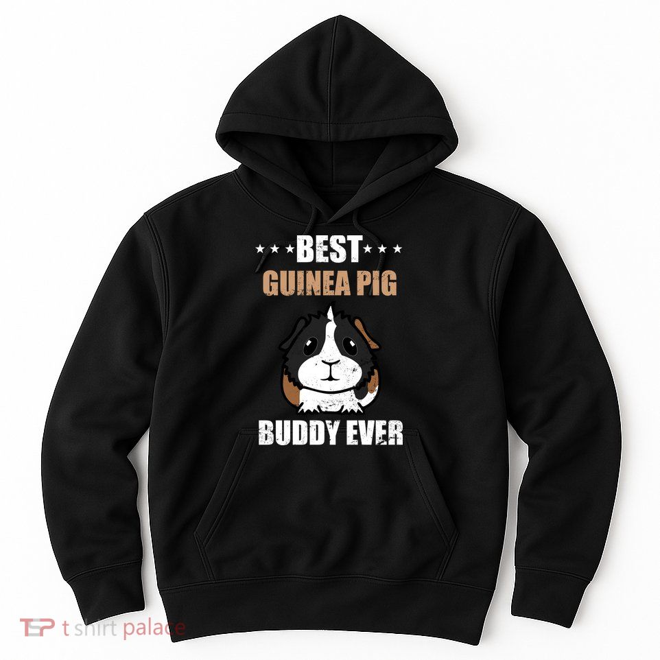 Best Guinea Pig Buddy Ever Hoodie