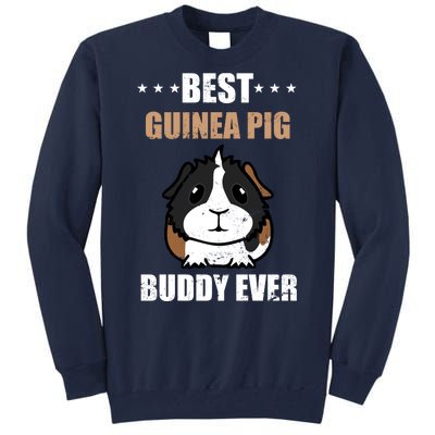 Best Guinea Pig Buddy Ever Tall Sweatshirt