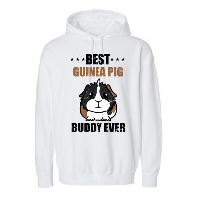 Best Guinea Pig Buddy Ever Garment-Dyed Fleece Hoodie