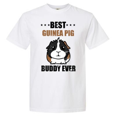 Best Guinea Pig Buddy Ever Garment-Dyed Heavyweight T-Shirt