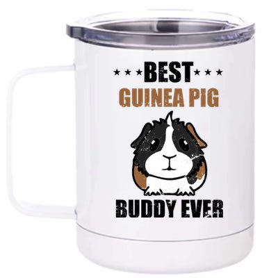 Best Guinea Pig Buddy Ever 12 oz Stainless Steel Tumbler Cup