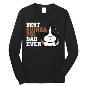 Best Guinea Pig Dad Ever Long Sleeve Shirt