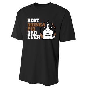 Best Guinea Pig Dad Ever Performance Sprint T-Shirt