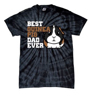 Best Guinea Pig Dad Ever Tie-Dye T-Shirt