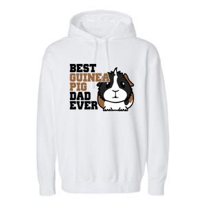 Best Guinea Pig Dad Ever Garment-Dyed Fleece Hoodie