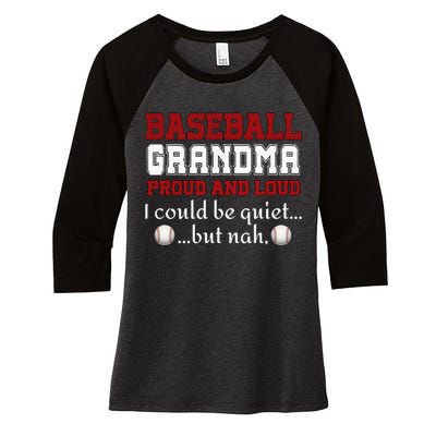 Baseball Grandma Proud And Loud Women Women's Tri-Blend 3/4-Sleeve Raglan Shirt