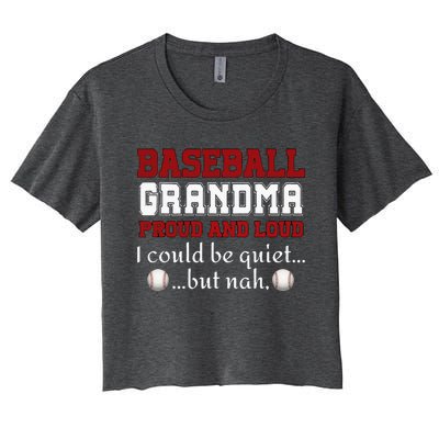 Baseball Grandma Proud And Loud Women Women's Crop Top Tee