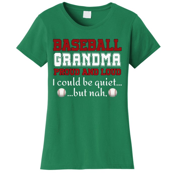 Baseball Grandma Proud And Loud Women Women's T-Shirt