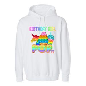 Birthday Girl Pop It Funny Cute Colorful Garment-Dyed Fleece Hoodie