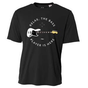 Bass Guitar Player Relax The Bass Player Is Here Cooling Performance Crew T-Shirt