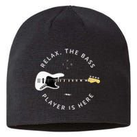 Bass Guitar Player Relax The Bass Player Is Here Sustainable Beanie