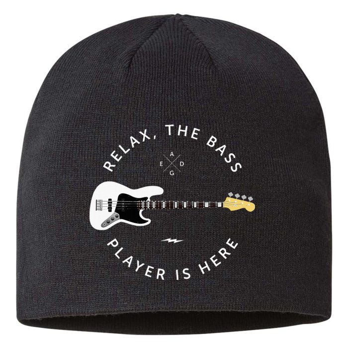 Bass Guitar Player Relax The Bass Player Is Here Sustainable Beanie