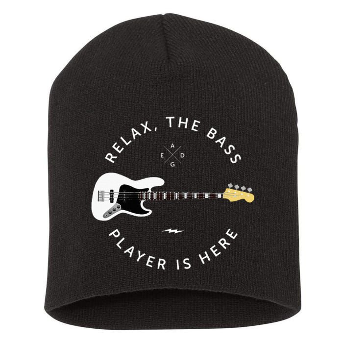 Bass Guitar Player Relax The Bass Player Is Here Short Acrylic Beanie