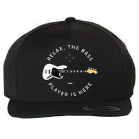 Bass Guitar Player Relax The Bass Player Is Here Wool Snapback Cap