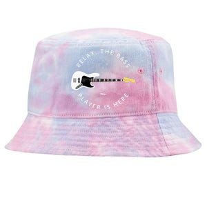 Bass Guitar Player Relax The Bass Player Is Here Tie-Dyed Bucket Hat