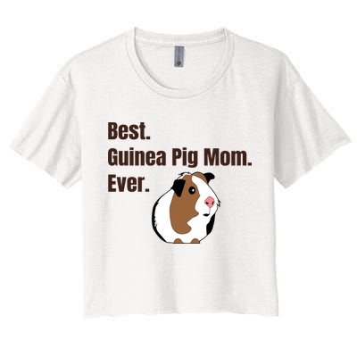 Best Guinea Pig Mom Ever Gift Pet Lover Gift Crop Top