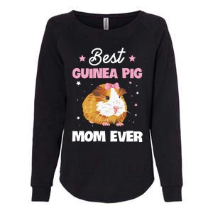 Best Guinea Pig Mom Ever Design For Your Guinea Pig Mom Cute Gift Womens California Wash Sweatshirt