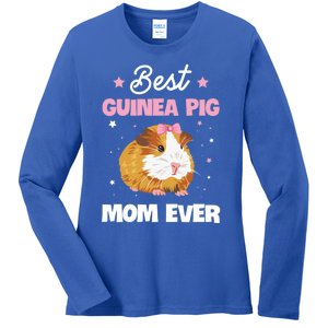 Best Guinea Pig Mom Ever Design For Your Guinea Pig Mom Cute Gift Ladies Long Sleeve Shirt