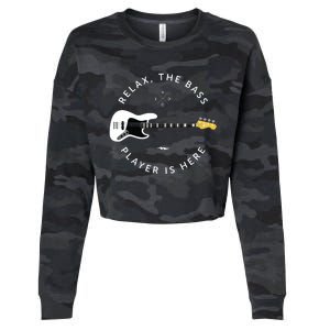 Bass Guitar Player Relax The Bass Player Is Here Cropped Pullover Crew