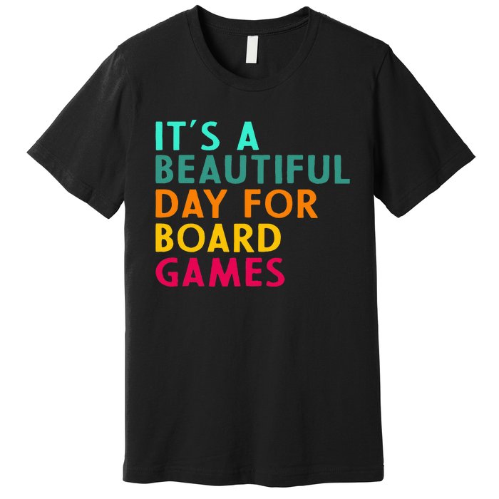 Board Game Player Geek Quote For Boradgame Lover And Nerd Premium T-Shirt