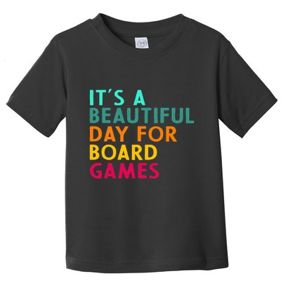 Board Game Player Geek Quote For Boradgame Lover And Nerd Toddler T-Shirt
