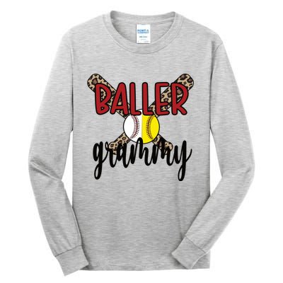 Baller Grammy Proud Baseball Softball Grammy Grandma Gift Tall Long Sleeve T-Shirt