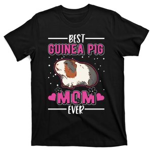 Best Guinea Pig Mom Ever Funny Gift T-Shirt