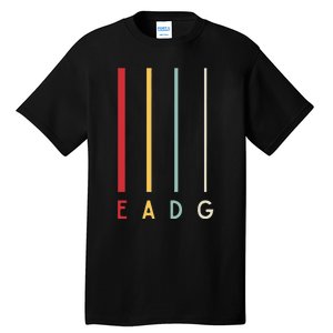 Bass Guitarist Player Eadg 4 Strings Bassist Band Musician Tall T-Shirt