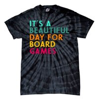 Board Game Player Geek Quote For Boradgame Lover And Nerd Tie-Dye T-Shirt