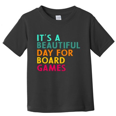 Board Game Player Geek Quote For Boradgame Lover And Nerd Toddler T-Shirt