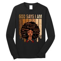 Black Girl Queen God Says I Am Melanin History Month Long Sleeve Shirt